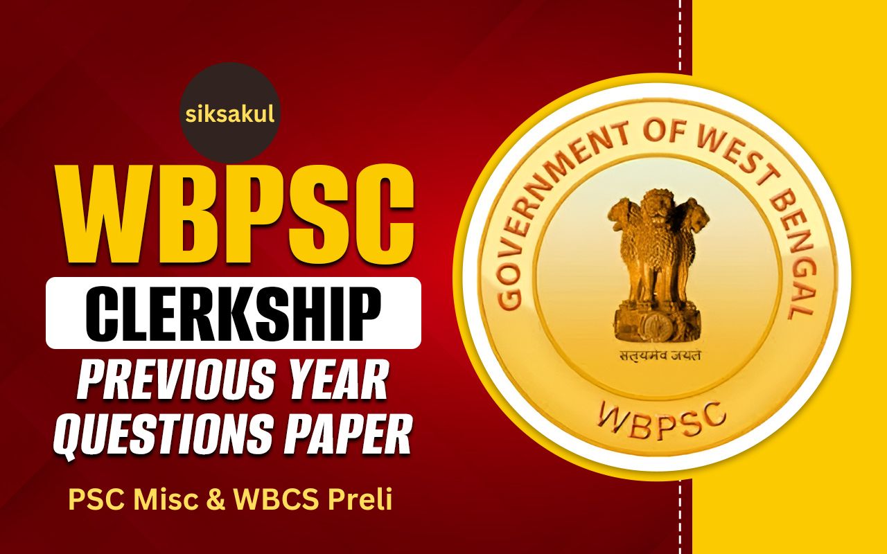 HISTORY Previous Year Questions for WBPSC Clerkship, PSC Misc & WBCS Preli Part 1 l WBPSC Clerkship, PSC Misc এবং WBCS প্রিলি পার্ট 1 এর জন্য আগের বছরের প্রশ্ন