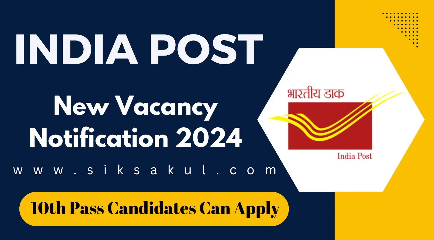 India Post New Vacancy Notification 2024 Released