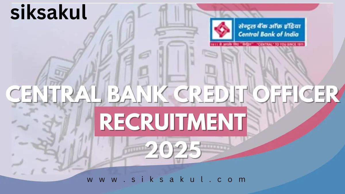 Central Bank of India Credit Officer Recruitment 2025