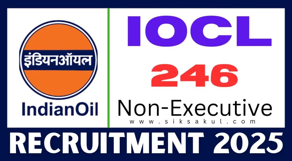 IOCL Non-Executive Recruitment 2025