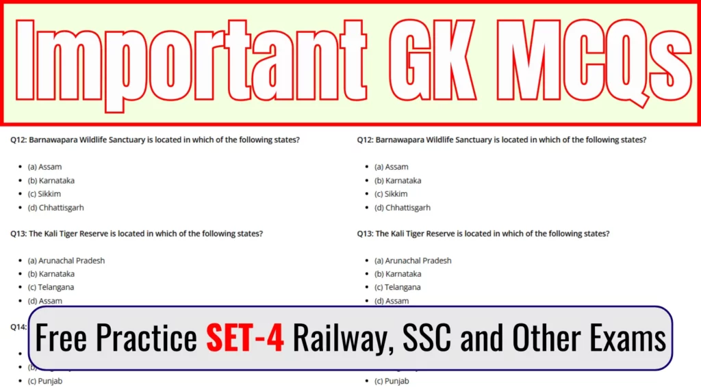 Important GK MCQ Test Series 4 for Railway, SSC and Other Competitive Exams