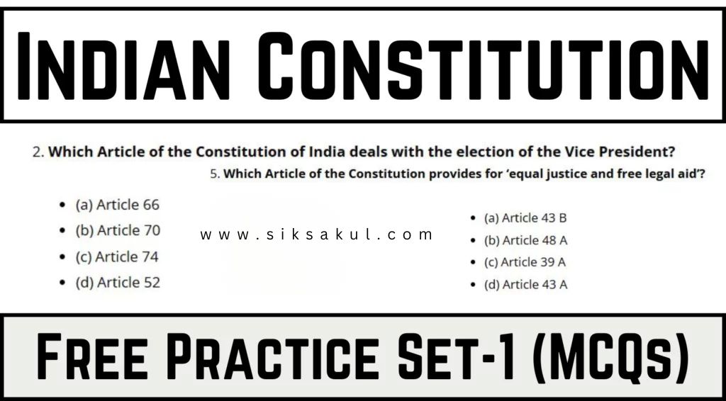 Indian Constitution Free MCQs Set-1