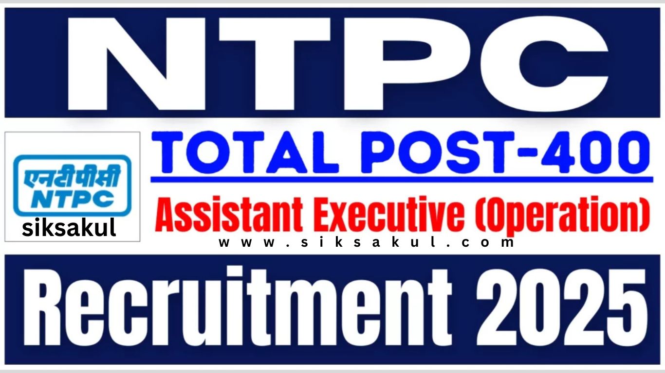 NTPC Assistant Executive Recruitment 2025 for 400 Vacancies Short Notification Out