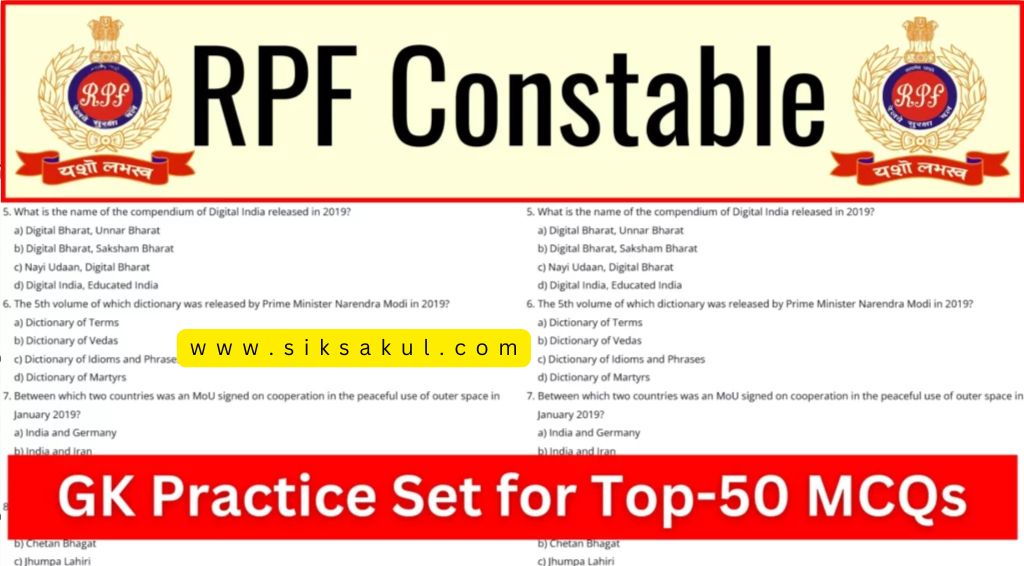 RPF Constable 2025 GK Practice Set for Top 50 Most Important MCQs