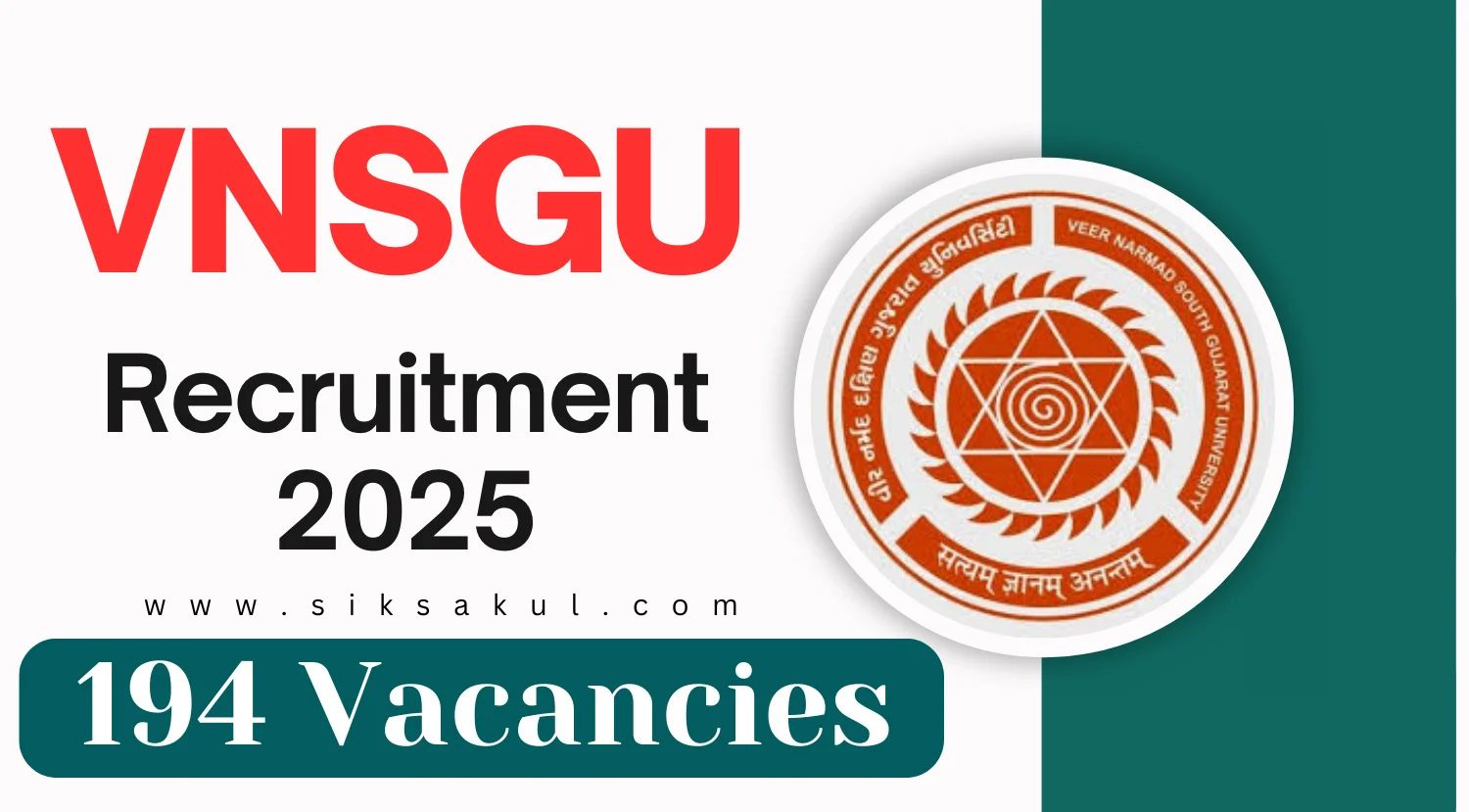 VNSGU Recruitment 2025 Apply Now for 194 Vacancies!