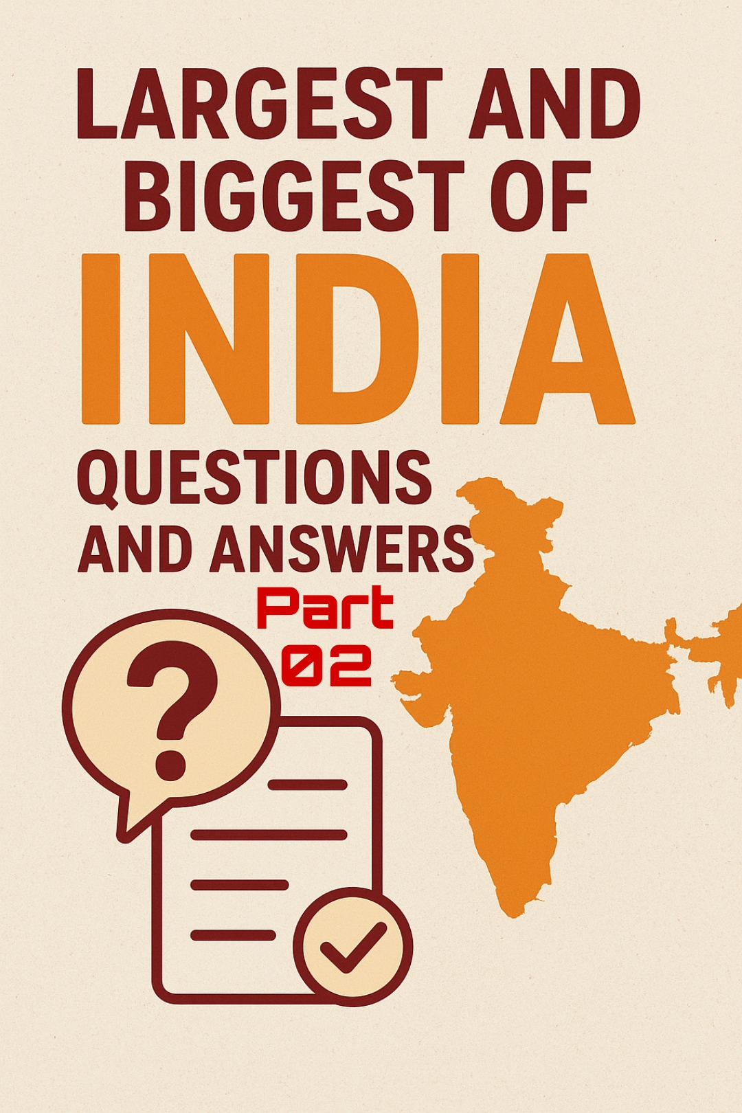 Largest and Biggest of India Questions and Answers Part 2